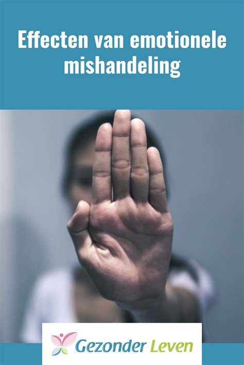 gevolgen emotionele mishandeling partner|Gevolgen emotionele mishandeling